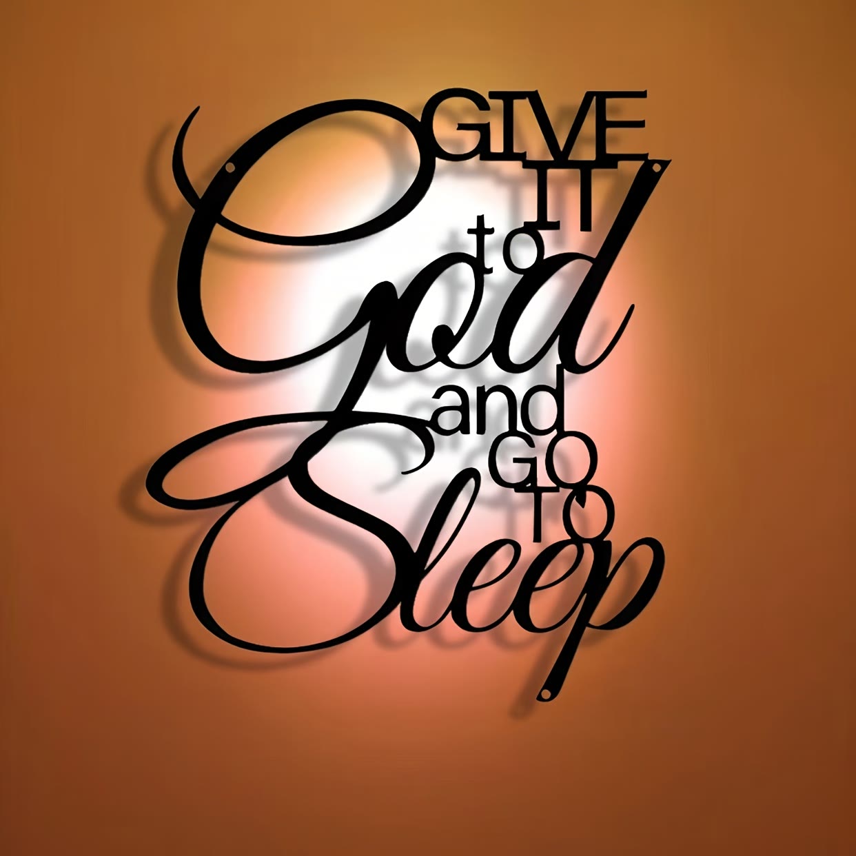 Christian Artwork Workshop 'Give It to God and Go to Sleep' Metal Wall Decor: Embrace Faith for Inner Peace